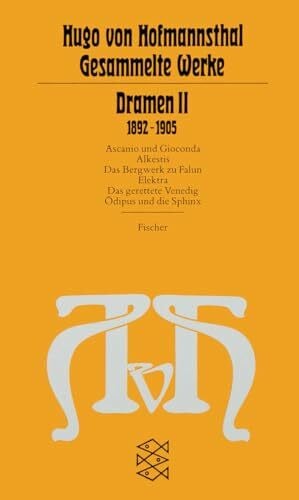 Dramen II: (1892-1905) (Hugo von Hofmannsthal, Gesammelte Werke in zehn Einzelbänden (Taschenbuchausgabe))