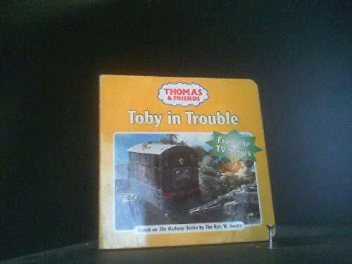 Toby in Trouble