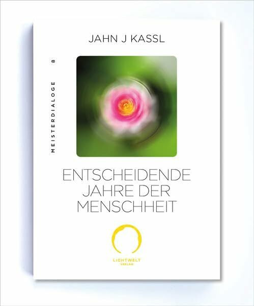 ENTSCHEIDENDE JAHRE DER MENSCHHEIT: Edition Meister Dialoge