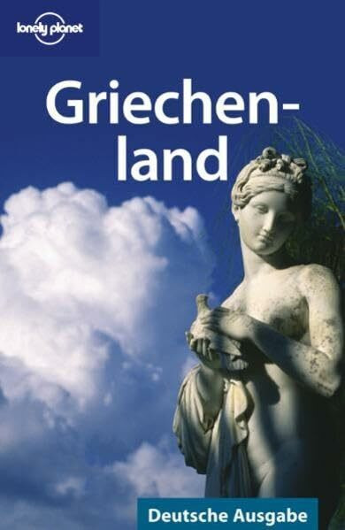 Griechenland (Lonely Planet Reiseführer Deutsch)