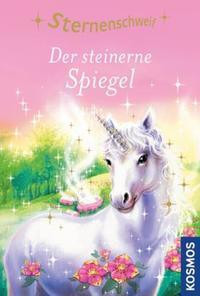 Sternenschweif 03. Der steinerne Spiegel