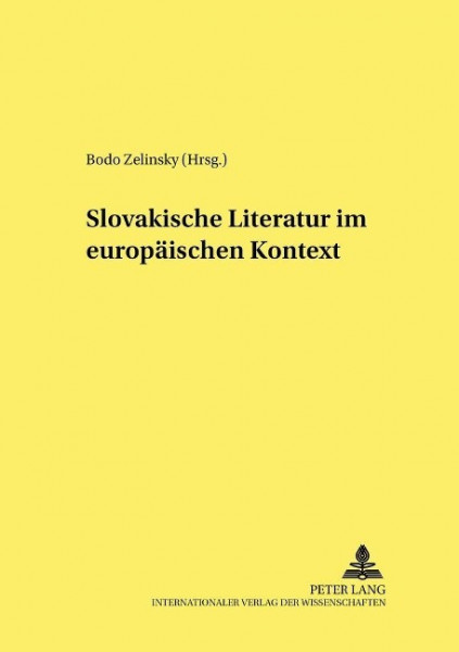 Slovakische Literatur im europäischen Kontext