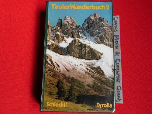 Tiroler Wanderbuch II