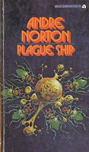 Plague Ship (Solar Queen Series, Book 2)
