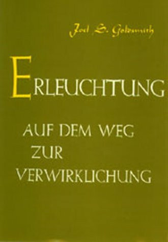 Erleuchtung auf dem Weg zur Verwirklichung