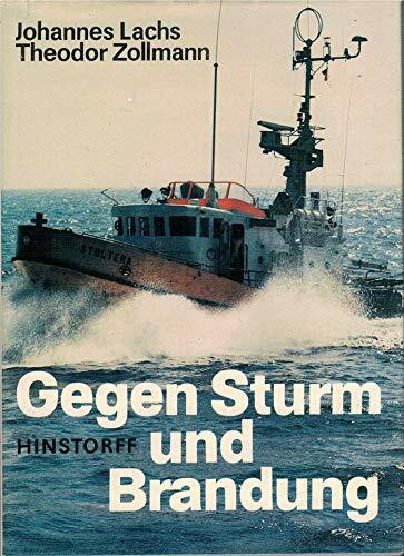Gegen Sturm und Brandung: Seenotrettungswesen an Nordsee und Ostsee