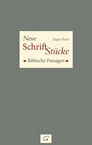 Neue Schrift-Stücke: Biblische Passagen