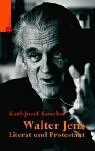 Walter Jens: Literat und Protestant