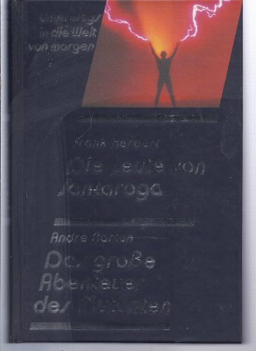 Die Leute von Santaroga / Das Große Abenteuer der Mutanten