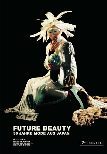 Future Beauty: 30 Jahre Mode aus Japan