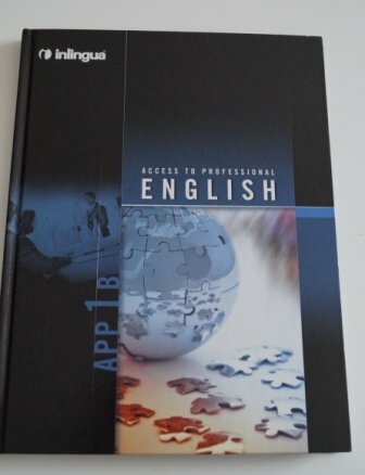 inligua APP1B Access to Professional English inligua APP1B Access to Professional English