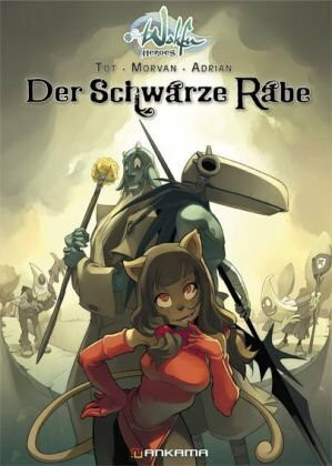 Wakfu Heroes 01: Der schwarze Rabe