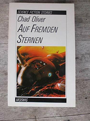 Auf fremden Sternen. ( Science Fiction Stories).