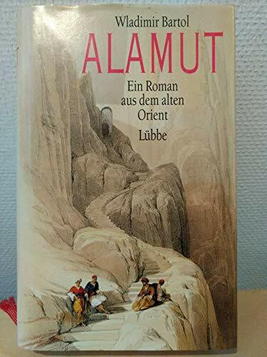 Alamut. Ein Roman aus dem alten Orient