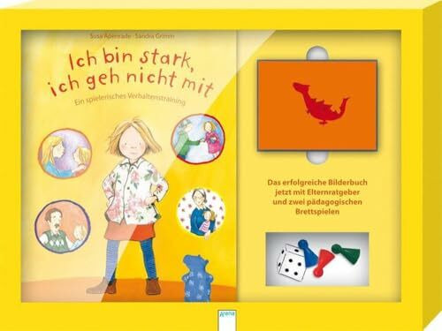 Ich bin stark, ich geh nicht mit: Ein spielerisches Verhaltenstraining (Sachbilderbuch)