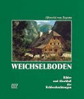 Weichselboden. Bilder und Abschluß der Rehbeobachtungen.
