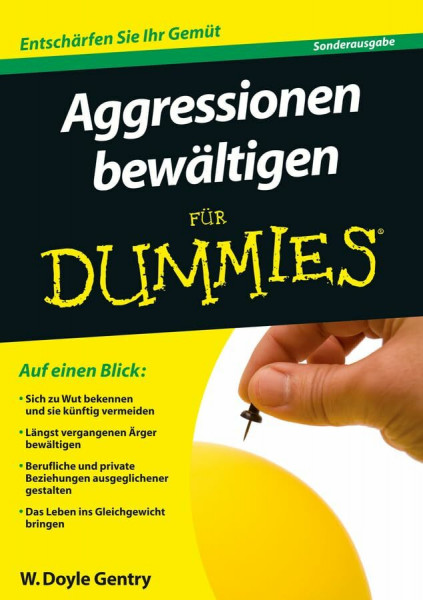 Aggressionen bewältigen für Dummies: Sonderausgabe
