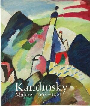 Kandinsky - Malerei, 1908-1921