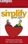 Simplify your love