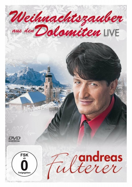 Andreas Fulterer - Weihnachtszauber aus den Dolomiten - Live