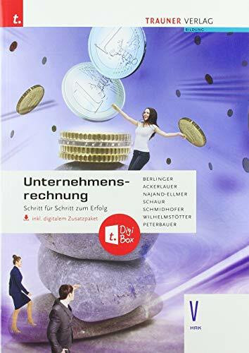 Unternehmensrechnung V HAK inkl. digitalem Zusatzpaket: Schritt für Schritt zum Erfolg