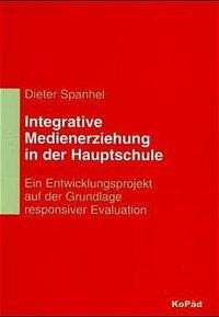 Integrative Medienerziehung in der Hauptschule