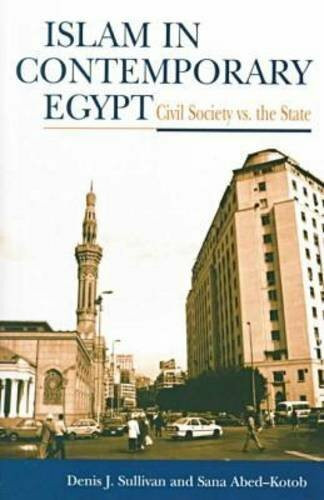 Islam in Contemporary Egypt: Civil Society Vs. the State