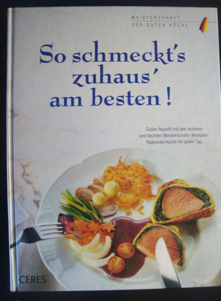 So schmeckt's zuhaus' am besten