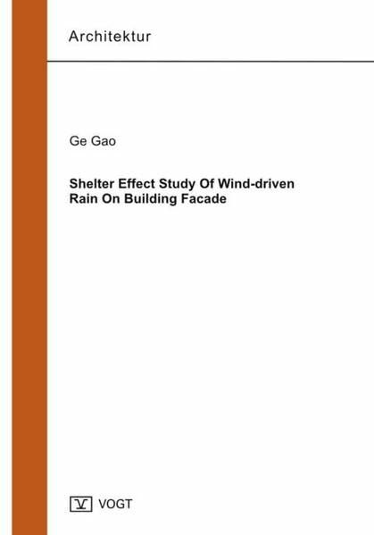 Shelter Effect Study Of Wind-driven Rain On Building Facade