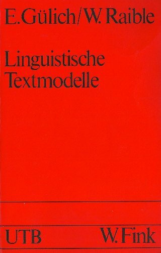 Linguistische Textmodelle. Grundlagen und Möglichkeiten