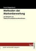 Methoden der Markenbewertung