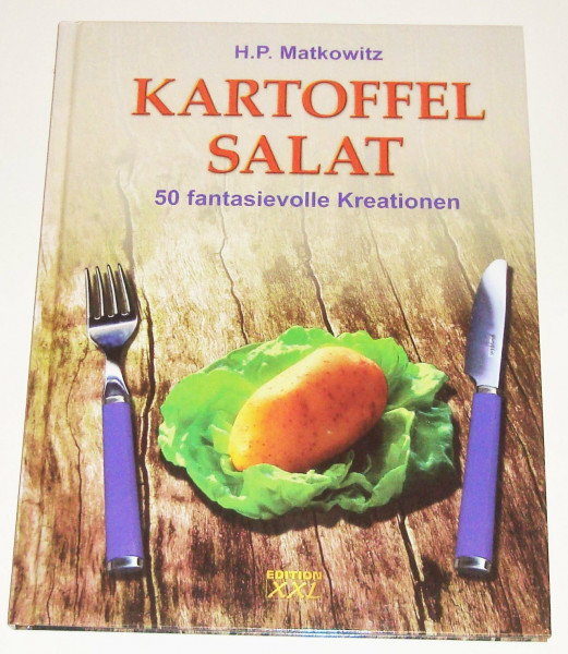 Kartoffelsalat. 50 fantasievolle Kreationen