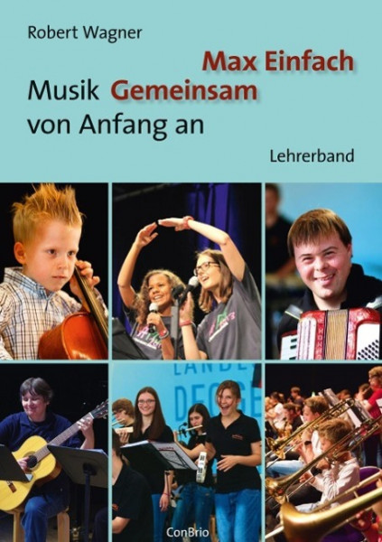 Max Einfach  Musik Gemeinsam von Anfang an. Lehrerband