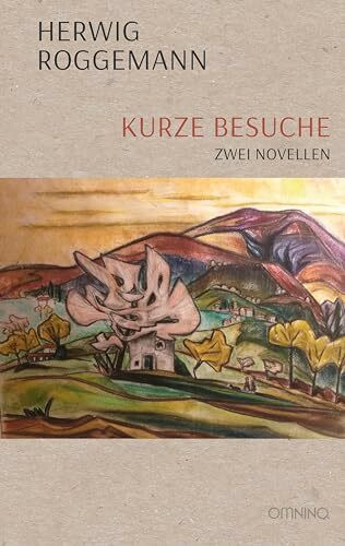 Kurze Besuche: Zwei Novellen