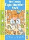 Mein liebstes Experimentierbuch