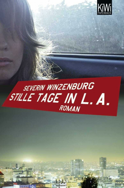 Stille Tage in L.A.: Roman