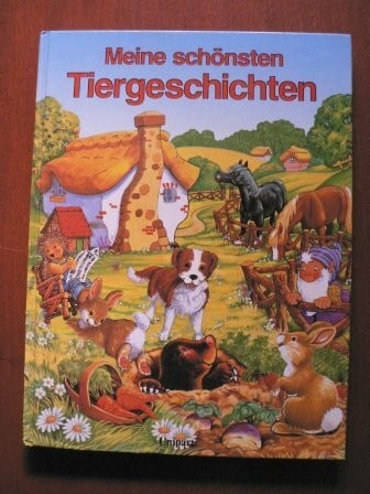 Meine schönsten Tiergeschichten