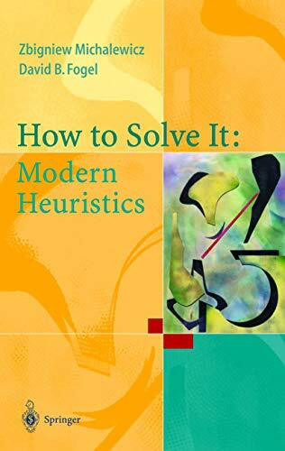 How to Solve It: Modern Heuristics