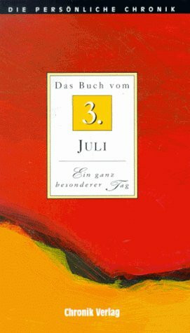 Die Persönliche Chronik, in 366 Bdn., 3. Juli