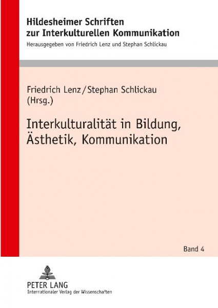 Interkulturalität in Bildung, Ästhetik, Kommunikation