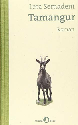 Tamangur: Roman - erweiterte Neuausgabe (Edition Blau)