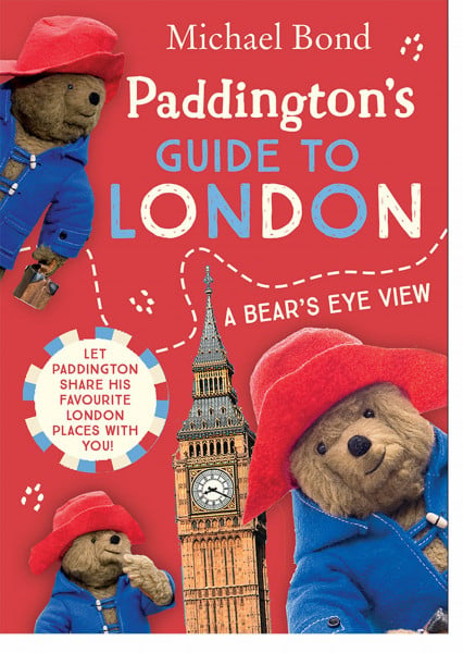 Paddington’s Guide to London: Take a trip around London with everyone’s favourite bear!