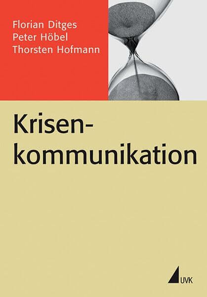 Krisenkommunikation (PR Praxis)