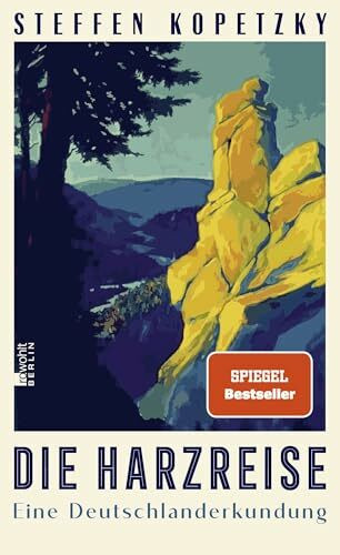 Die Harzreise: Eine Deutschlanderkundung | Der Harz – eine abenteuerliche Reise durch eine deutsche Sehnsuchtslandschaft