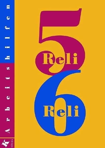 Reli 5/6. Lehrerkommentar (Reli - Sekundarstufe I, Band 2)