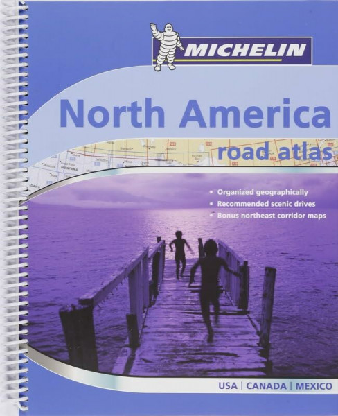 Nordamerika: Road Atlas : USA, Canada, Mexico (MICHELIN Atlanten)