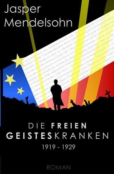 Die freien Geisteskranken