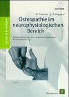 Osteopathie im neurophysiologischen Bereich