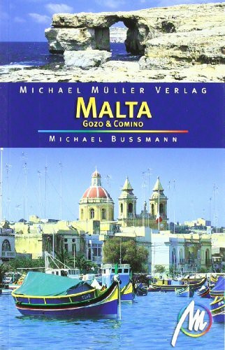 Malta - Gozo & Comino: Reisehandbuch mit vielen praktischen Tipps