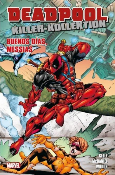 Deadpool Killer-Kollektion 07 - Buenos Días Messias